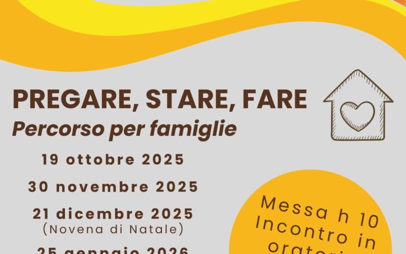 Pregare, Stare, Fare